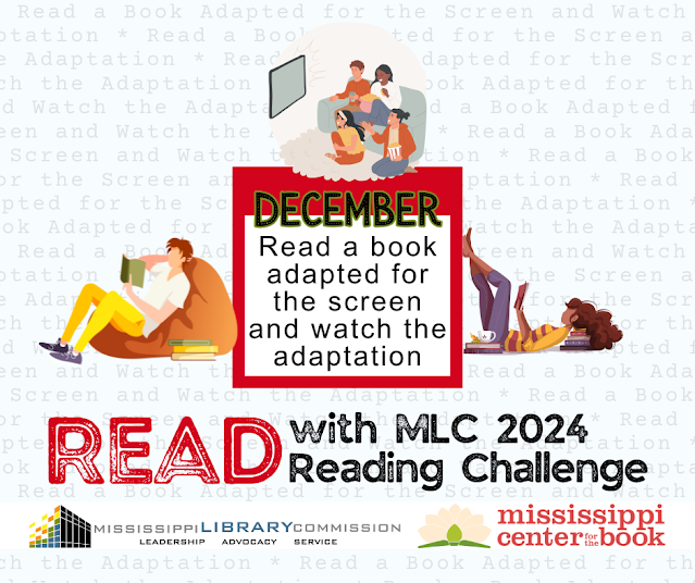 Read with MLC: Read a Book Adapted for the Screen and Watch the Adaptation