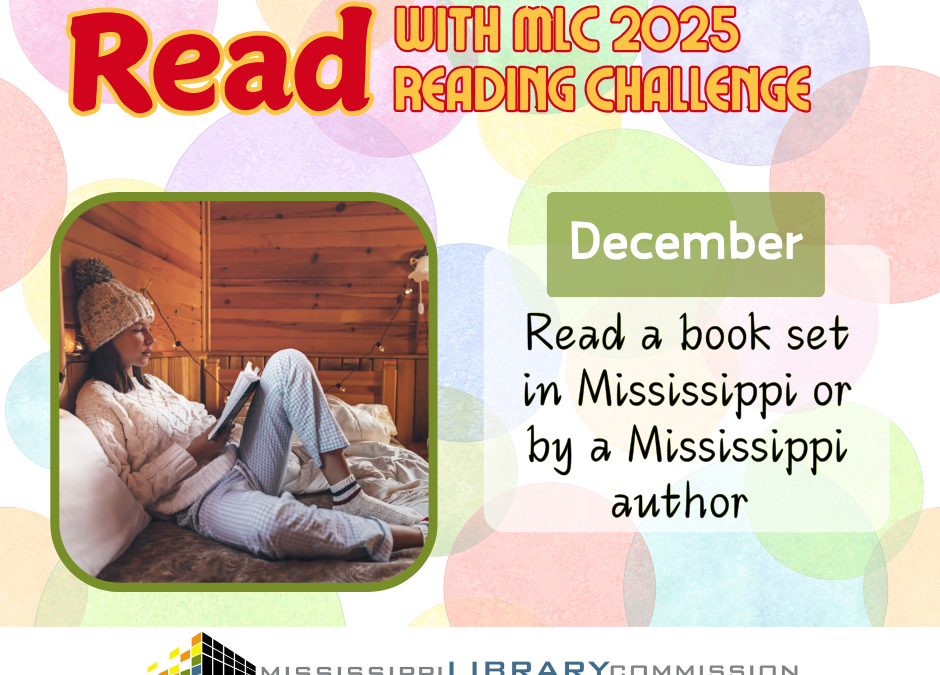 Read with MLC: A Book Set in Mississippi or By a Mississippi Author
