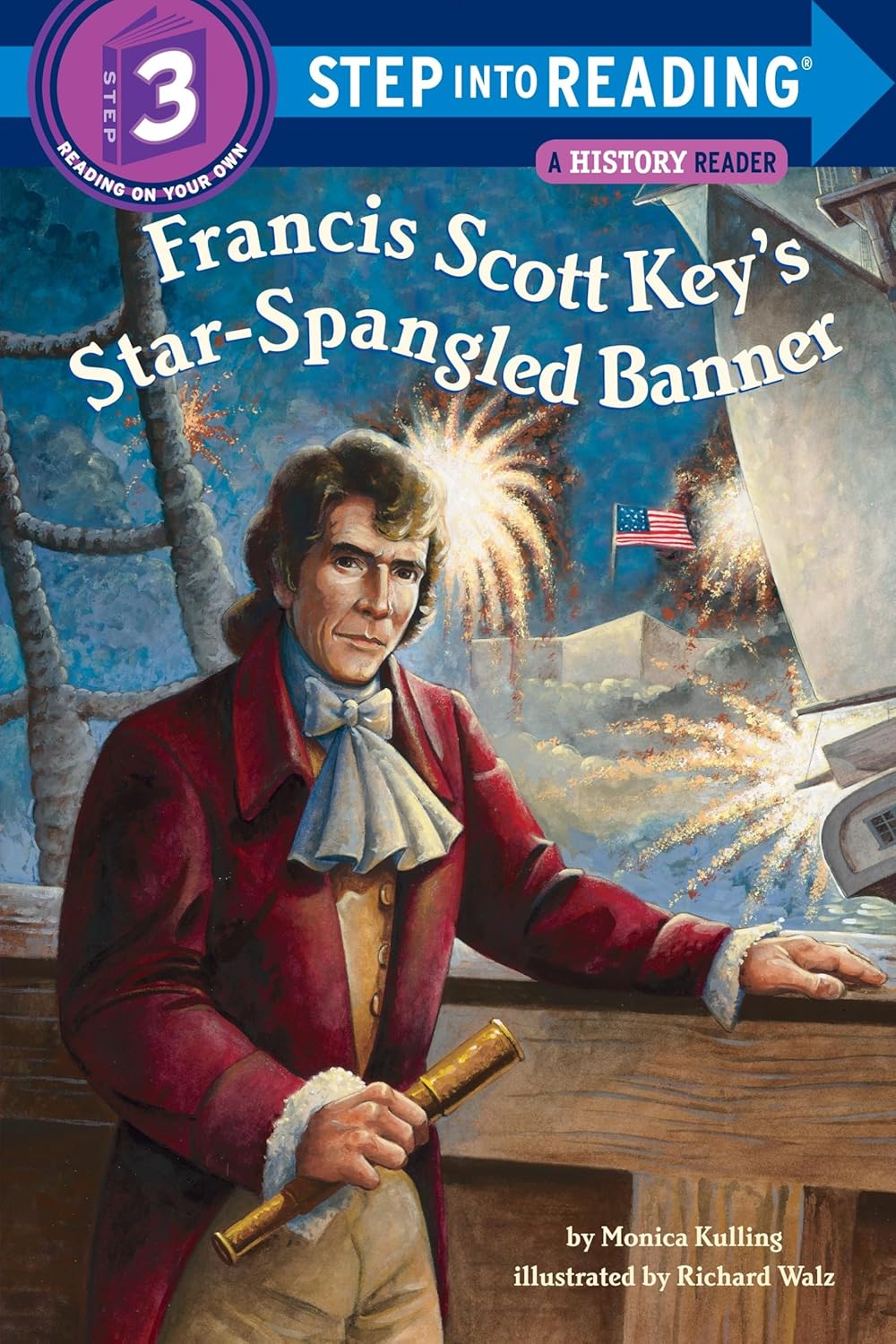 Franic Scott Key's Star-Spangled Banner Francis Scott Key's Star-Spangled Banner by Monica Kulling.