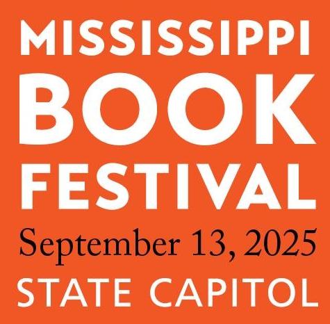 MS Book Festival Logo Mississippi Book Festival, September 13, 2025 at the State Capitol.
