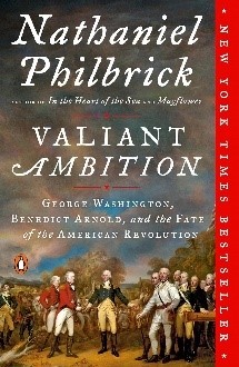 Valiant Ambition Valiant Ambition by Nathaniel Philbrick.