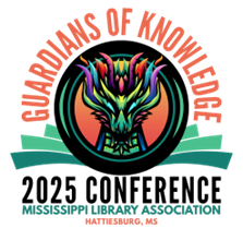 2025-10-1617-MLA-Logo Logo for the 2025 Mississippi Library Association Conference featuring a colorful dragon illustration and the text ‘Guardians of Knowledge.